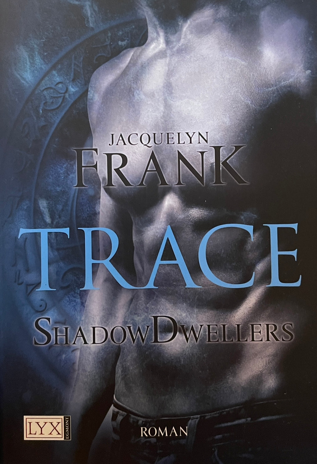 Trace - Shadow Dwellers