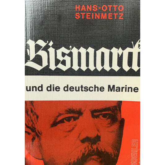 Bismarck und die deutsche Marine