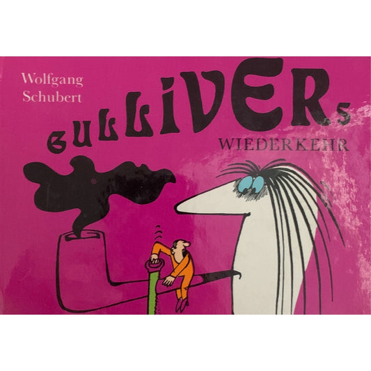 Gullivers Wiederkehr - Karikaturen