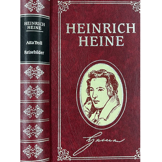 Meisterwerke der Literatur Band 8 - Heinrich Heine: Atta Troll & Reisebilder