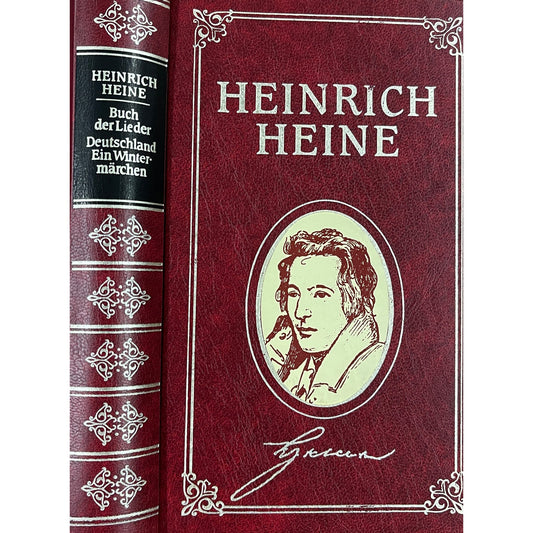 Meisterwerke der Literatur Band 7 - Heinrich Heine: Buch der Lieder - Deutschland ein Wintermärchen