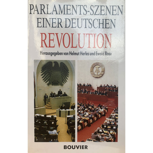 Parlaments-Szenen einer deutschen Revolution