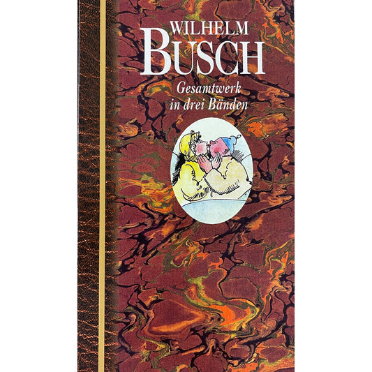 Wilhelm Busch - Gesamtwerk in drei Bänden: Nummer 3